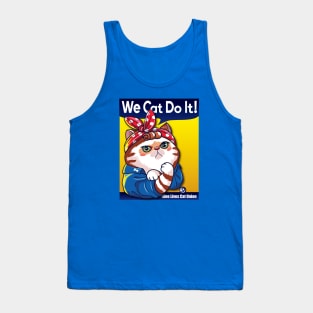 We Cat Do It Tank Top